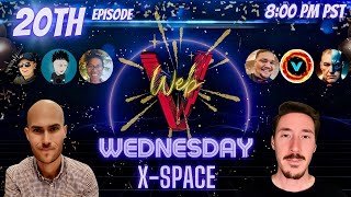 Web V Wednesday X-Space 20th Ep livestream Celebration