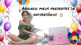 Abrindo meus presentes de aniversário 🎂