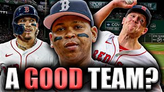 The Red Sox Are Actually A GOOD TEAM!!