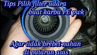 Karbu Pe Brebet pake Filter !!