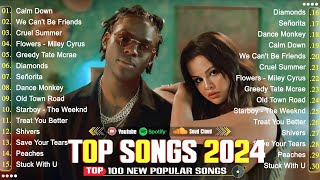 Selena Gomez, Rihanna, Taylor Swift, The Weeknd, Ed Sheeran, Justin Bieber, Bruno Mars🍀Top Hits 2024