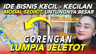 MODAL SEDIKIT UNTUNG NYA LEBIH BESAR !! LUMPIA BIHUN JELETOT // BIKIN BIBIR BERGETAR