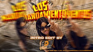 La Mas Doll Ft Pv Aparataje - Los Mandamientos Intro 116 Bpm Edit By @chokofreshmix