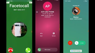 Facetocall VS ACRphone VS Replyo Triple Custom Dialer incoming call Answered