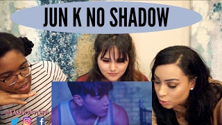 JUN K NO SHADOW REACTION || TIPSY KPOP REACTION