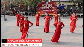 Khách Đến Chơi Nhà - CLB Dân Vũ Quán Tranh - Mừng Xuân | Mừng Ngày Hội Làng KIM THÁP