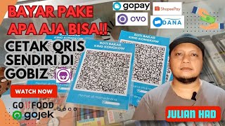 CARA CETAK SENDIRI QR QRIS GOBIZ TERBARU BISA BAYAR PAKE APA AJA