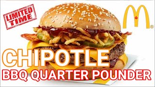 LIMITED TIME ONLY! McDonald's Chipotle BBQ Quarter Pounder & BONUS May 2023