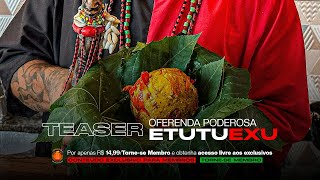 Oferenda Poderosa para coisas impossíveis - ETUTU EXU  - Ep. #06 | Segredos do Axé