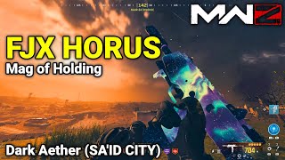 FJX HORUS Mag of Holding Solo Dark Aether Rift(SA'ID CITY) Season 3 | CoD MW3 (No Commentary)