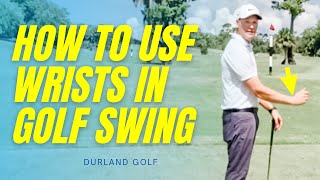 GOLF TIP | How To USE The WRISTS In The GOLF SWING