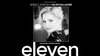 S3 Ep9: Helen Dallimore on Idina Menzel, Wicked + Legally Blonde