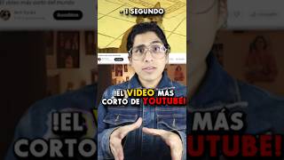 ¿Cuál es el VIDEO más CORTO de YOUTUBE? 😱 #shorts #datoscuriosos #curiosidades #youtubeshorts