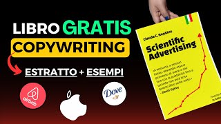 LIBRO GRATIS di COPYWRITING 📚 Scientific Advertising (Estratto + Esempi REALI)