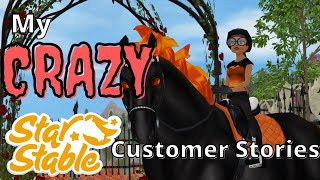 My CRAZY Customer Stories