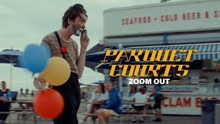 Parquet Courts - Zoom Out