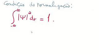 Mecânica Quântica 02 - parte 2 (Eq. de Schrodinger e interpretação probabilística da função de onda)