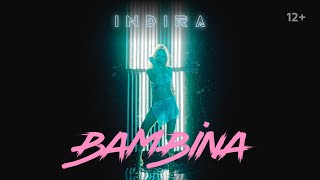 Индира - Bambina