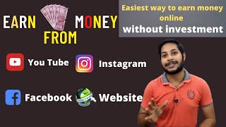 3 easy way to earn money Online without investment | How to earn money online | How Can I Help U