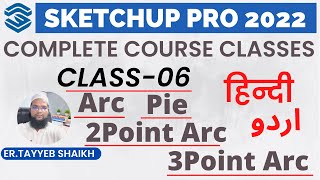 Class-06 | Sketchup Complete Course Tutorial For Beginner  In Hindi | Sketchup 2022 tutorial