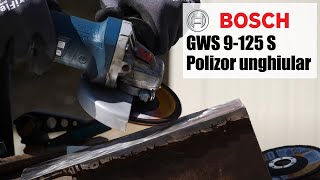 Bosch GWS 9-125 S - Polizor unghiular, 900 W, 125 mm, turație reglabilă - Prezentare&Test în sarcină