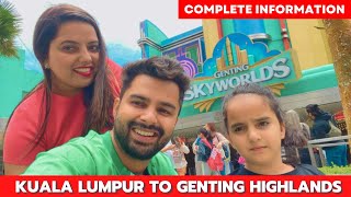 Kualalumpur to Genting Highlands Full Tour In Hindi | How to Reach Genting Highlands ??