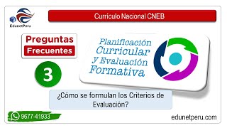 Preguntas Frecuentes 03 ǀ  Como se Formulan los Criterios de Evaluación