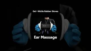 ASMR Ear Massage with Gel × Nitrile Rubber Gloves / 3Dio (No Talking)