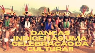 A beleza das danças indígenas:Um património cultural do Brasil#indios#dancasindigenas#curiosidades