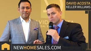 David Acosta - Top Producer -  Keller Williams  - New Home Sales