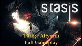 Stasis Türkçe Altyazılı Full Gameplay