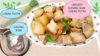 RESEP DAN CARA MASAK DAGING BABI EMPUK || UNGKEP DAGING BABI LOBAK PUTIH Chinese food