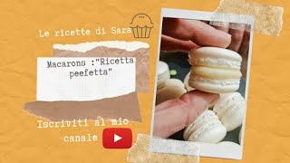 Macarons con Ganache al Cioccolato Bianco Ricetta Perfetta