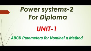 ABCD Parameters for Nominal π Method