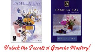 "Pamela Kay Gouache Art Book Flip-Through: A Stunning Journey Through Colour & Light""