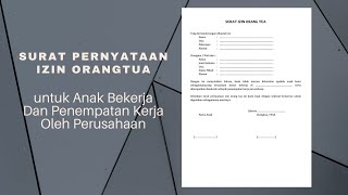 Surat Pernyataan Izin Orangtua | untuk Anak yang akan Bekerja dan Penempatan Kerja oleh Perusahaan