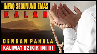 S160 | Pahala Kalimat Dzikir Ini Melebihi Infak Segunung Emas | Sang Pencinta Ulama Channel