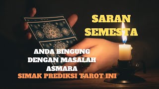 PESAN SEMESTA INI KHUSUS ANDA YANG MERASA BINGUNG DENGAN ASMARA