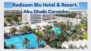 Radisson Blu Hotel & Resort, Abu Dhabi Corniche complete tour