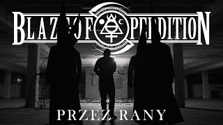 Blaze Of Perdition - Przez rany (Official Video)