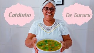 CALDINHO DE SURURU DO NORDESTE