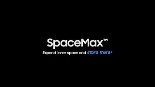 [Samsung Core Tech] Refrigerator: SpaceMax l Samsung