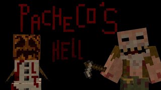 Minecraft Java{Pacheco's Hell}Horror Map | Full Map