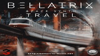 BELLATRIX TRAVEL SPACESYNTH MIX