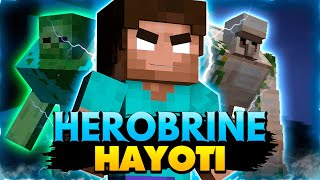 HEROBRINE HAYOTI - MINECRAFT