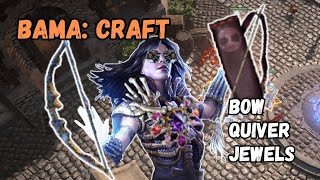 3.25: BAMA Craft de Bow/Quiver/Jewels