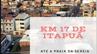 Do Km 17 de Itapuã até a Orla