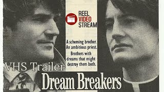 Dream Breaker Australian VHS Trailer