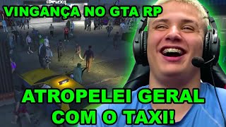 ATROPELANDO GERAL NO COMPLEXO! SE VINGANDO DOS COMÉDIA NO GTA RP! MODDER GTA ANTI RP!