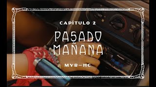 Mau Y Ricky - Pasado Mañana